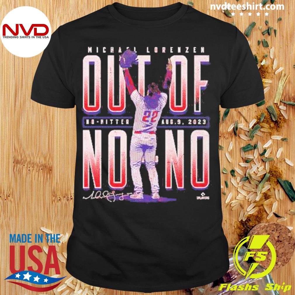 Michael Lorenzen Philadelphia Phillies no no signature 2023 shirt