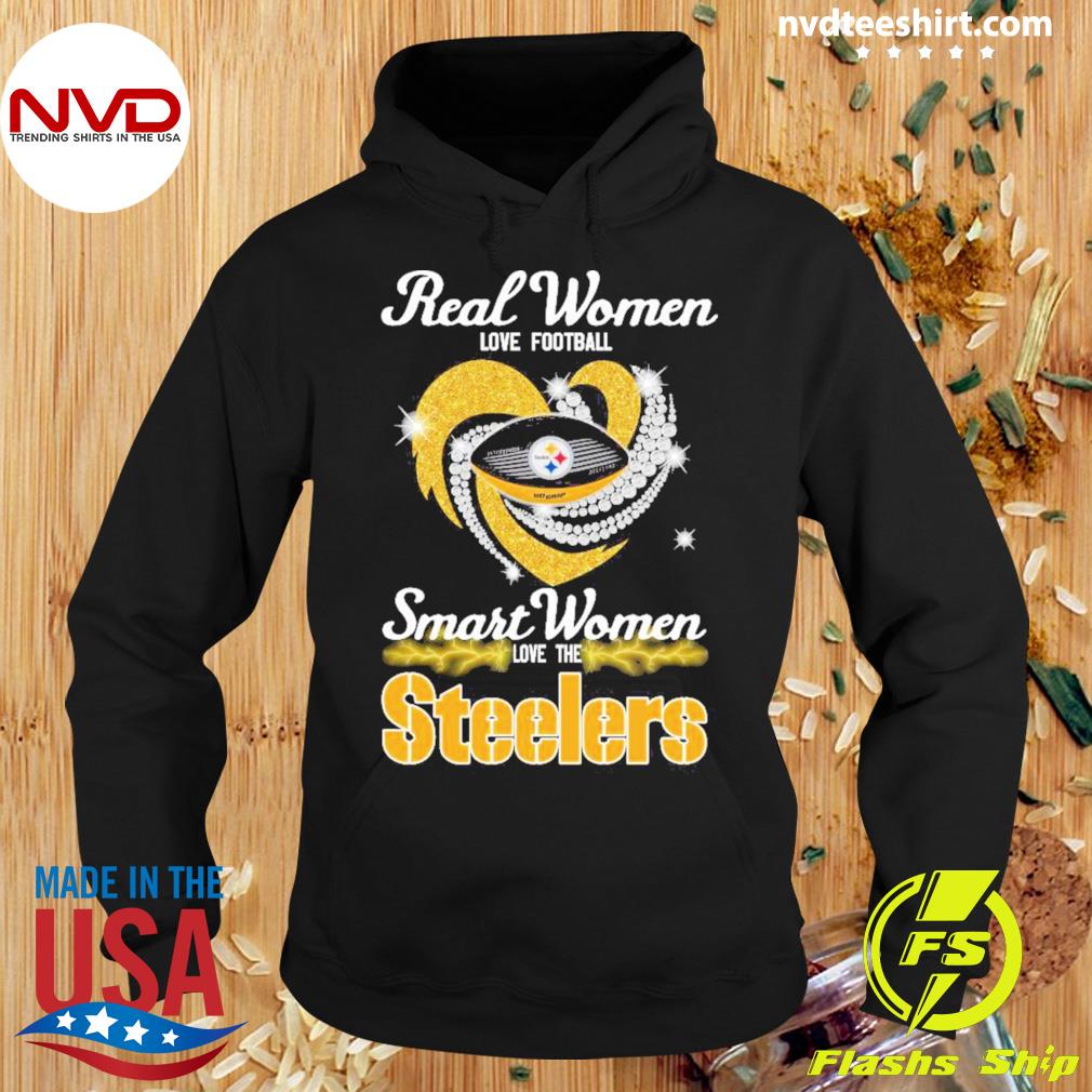 Real Women Love Football Smart Women Love The Steelers Diamond