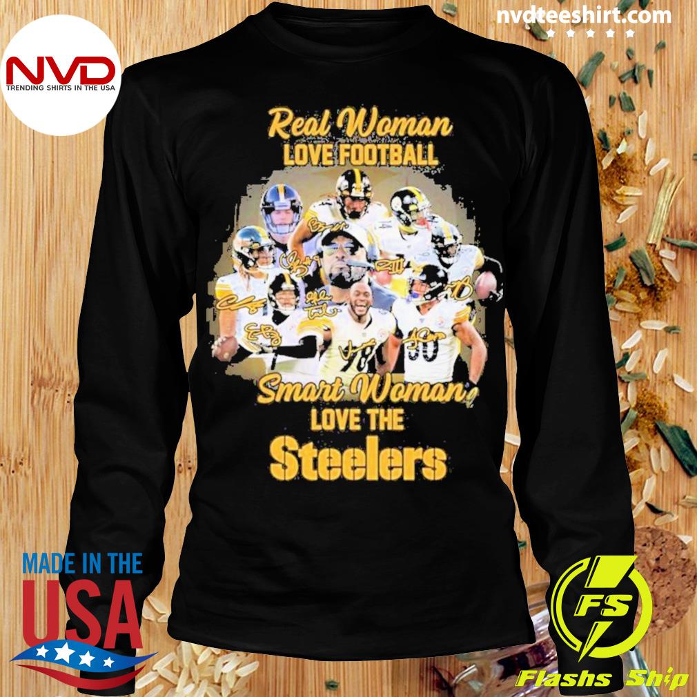 Real Women Love Football Smart Women Love The Steelers 2023 Signatures  Shirt, hoodie, sweater, long sleeve and tank top