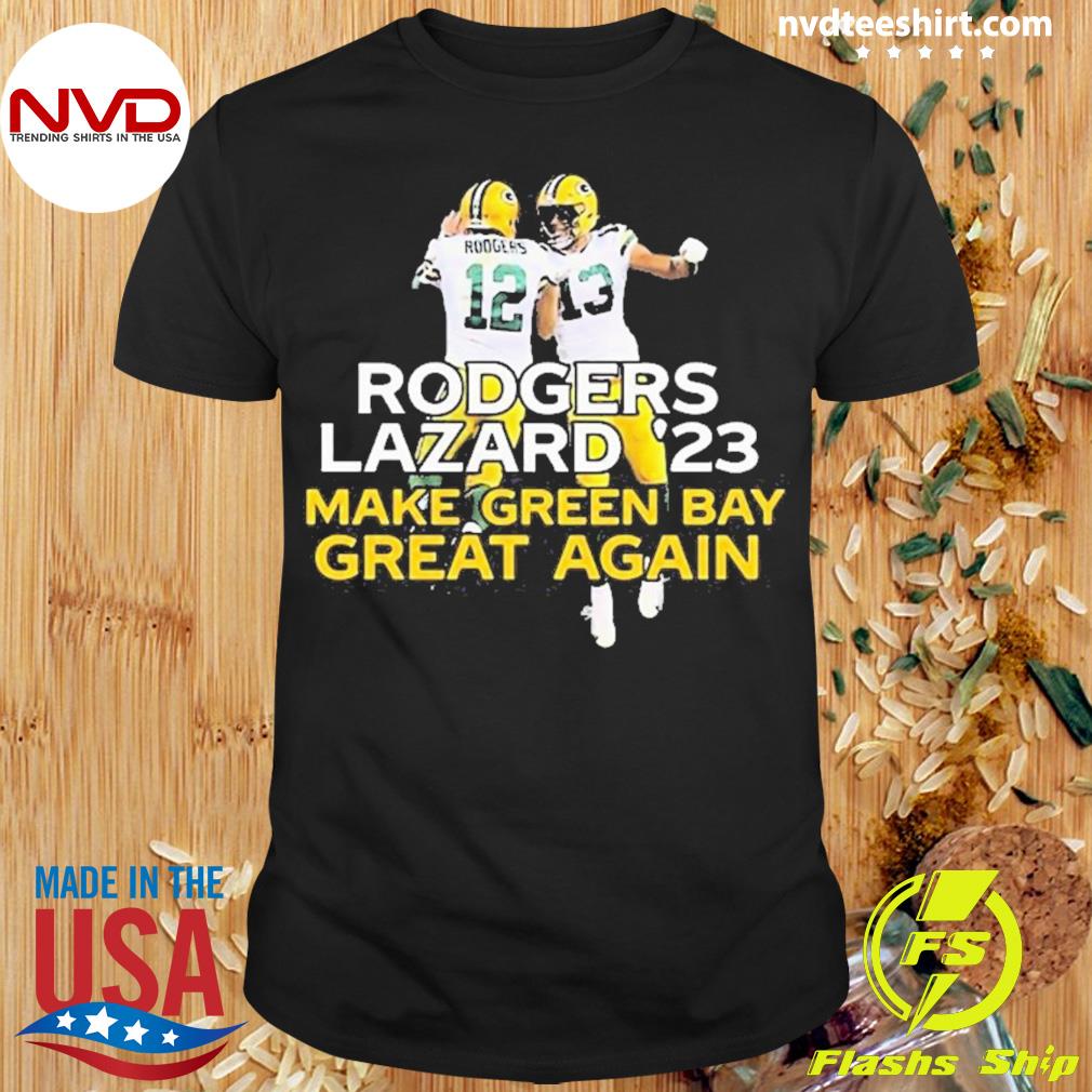 Official rodgers lazard 23 make Green Bay Packers great again T-shirt,  hoodie, sweater, long sleeve and tank top