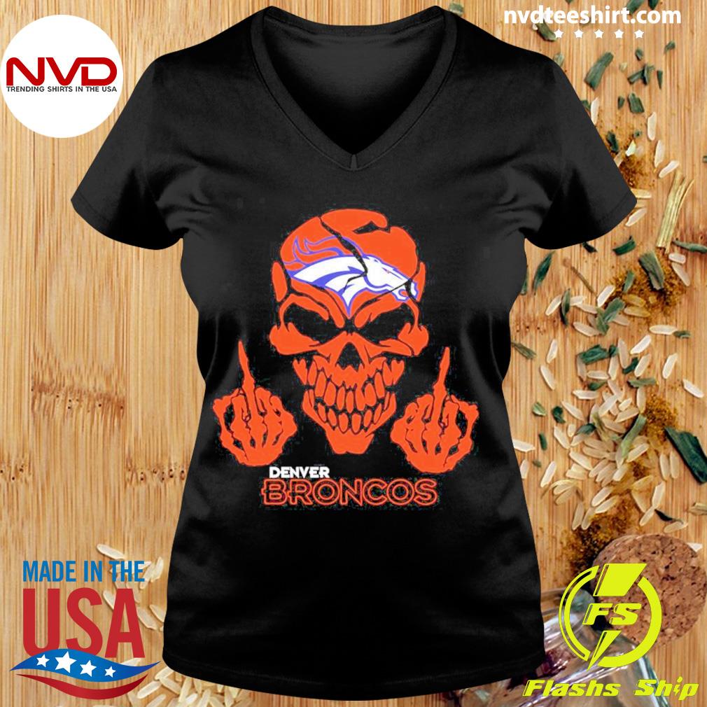 Skull Middle Finger Denver Broncos Shirt - NVDTeeshirt