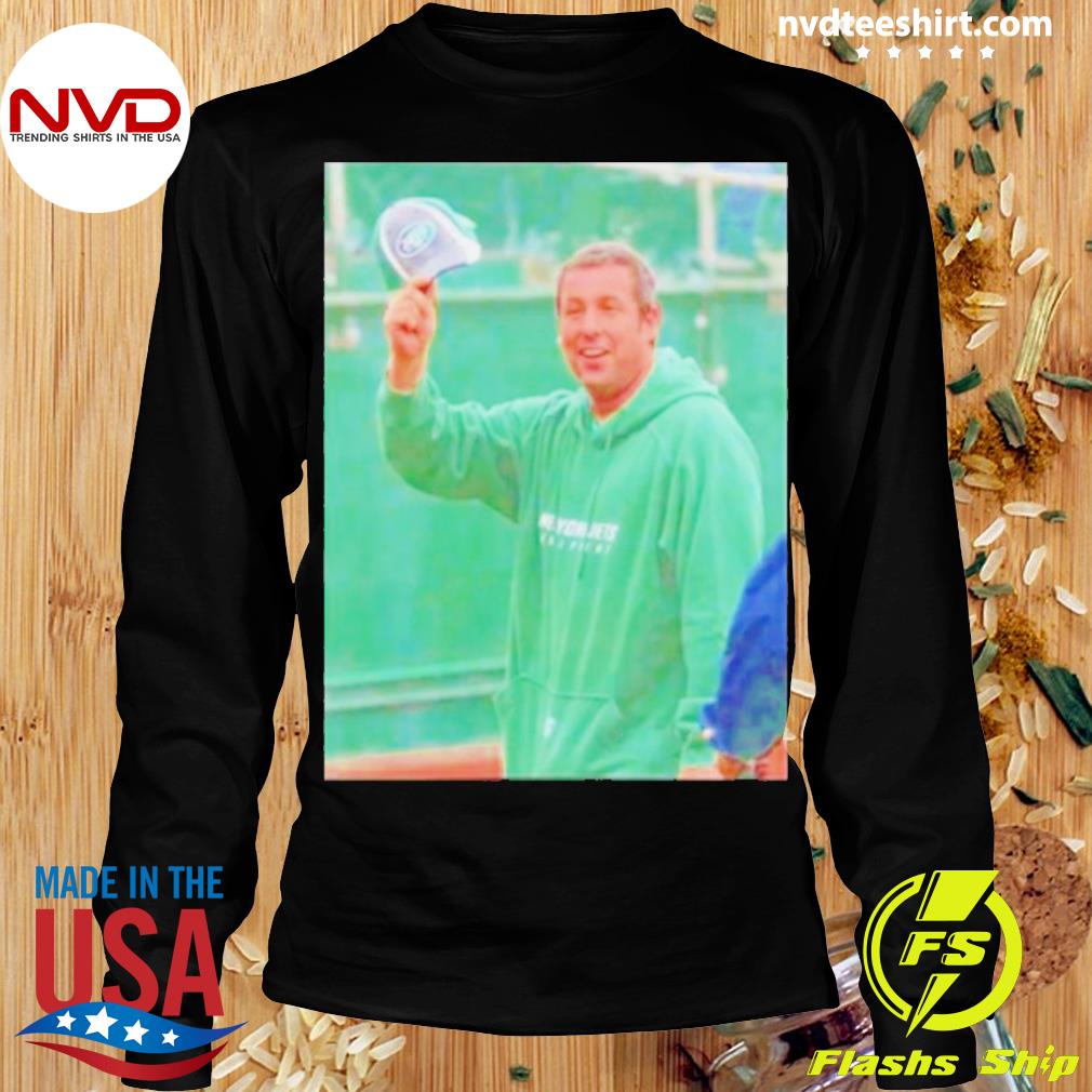 Adam Sandler New York Jets shirt, hoodie, sweater, long sleeve and