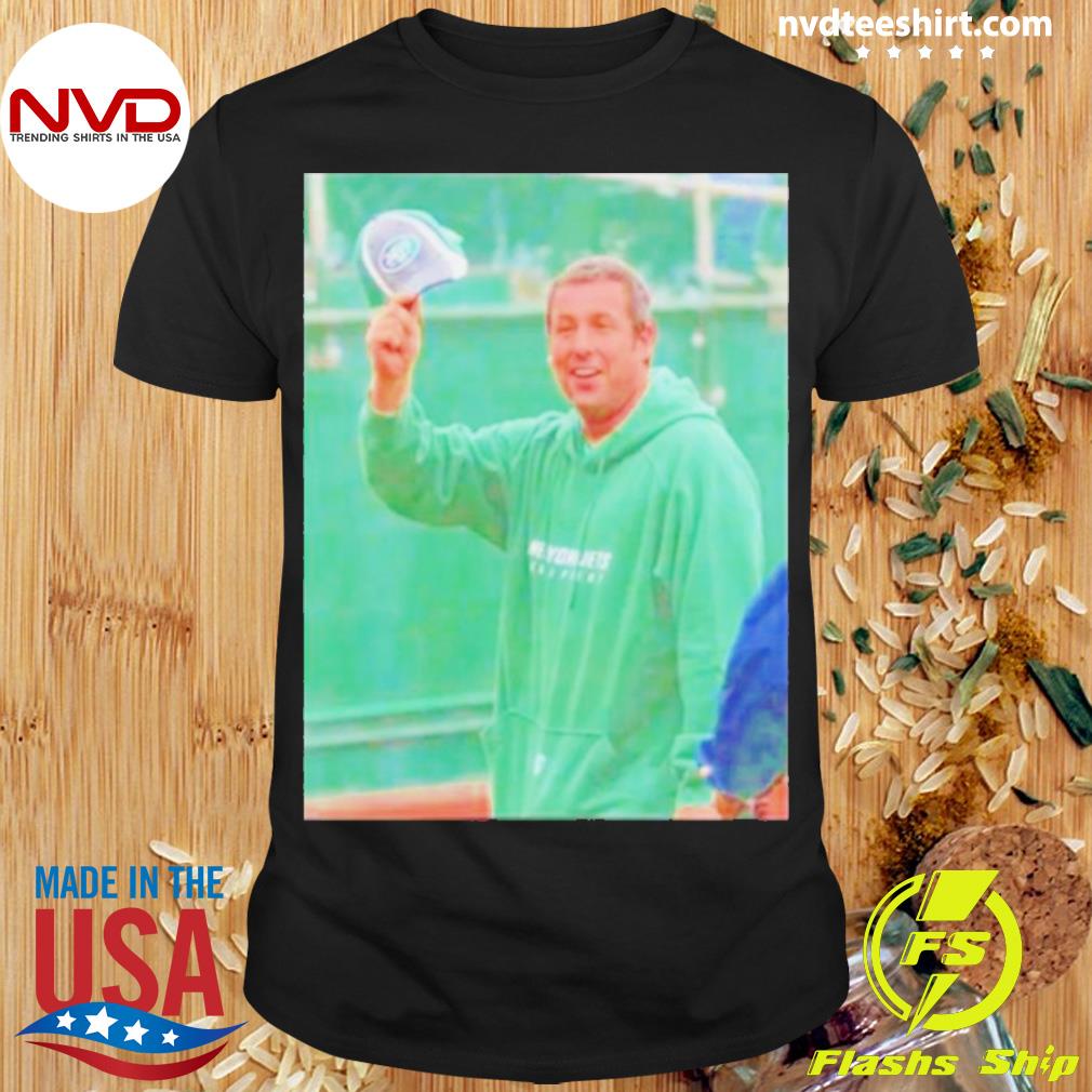 Adam Sandler New York Jets shirt, hoodie, sweater, long sleeve and