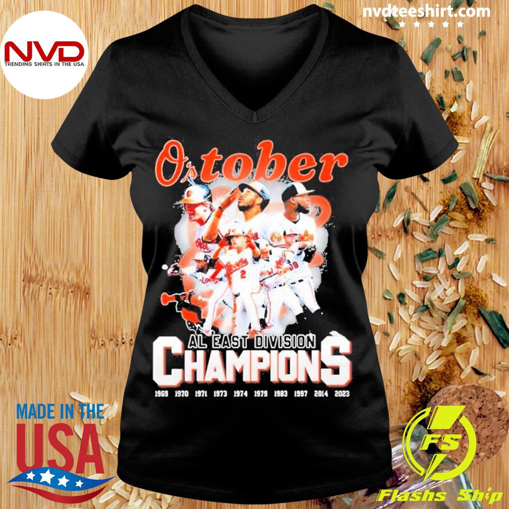 Baltimore Orioles O'stober AL East Division Champions shirt, hoodie,  sweater, long sleeve and tank top