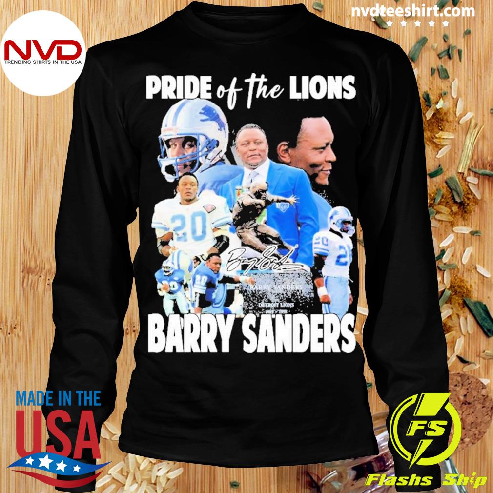 Pride of the Detroit Lions Barry Sanders signature shirt, hoodie, sweater,  long sleeve and tank top