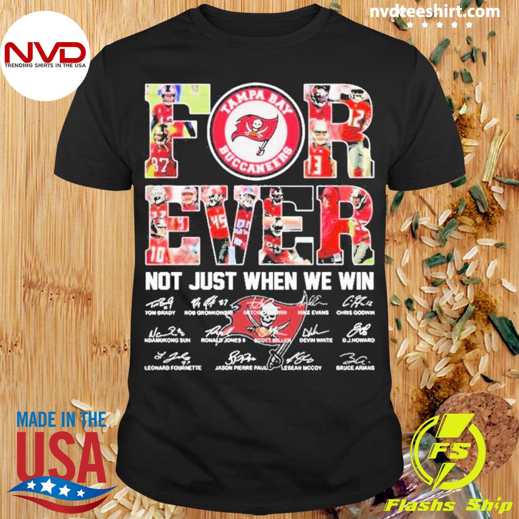 Forever Not Just When We Win Kansas City Chiefs Signatures T-Shirt - TeeNavi