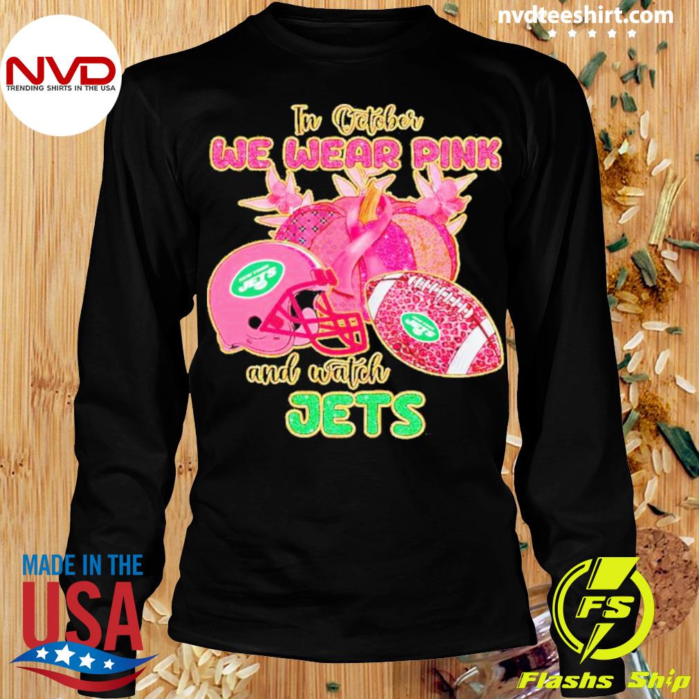 New York Jets I Wear Pink For Breast Cancer Awareness Shirt