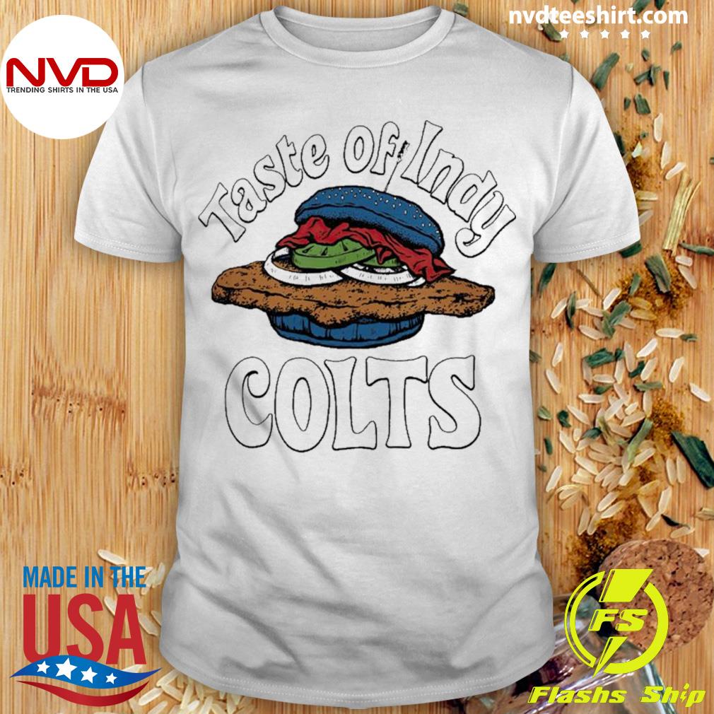 NFL Taste Of Indy Flavortown Indianapolis Colts Shirt, hoodie