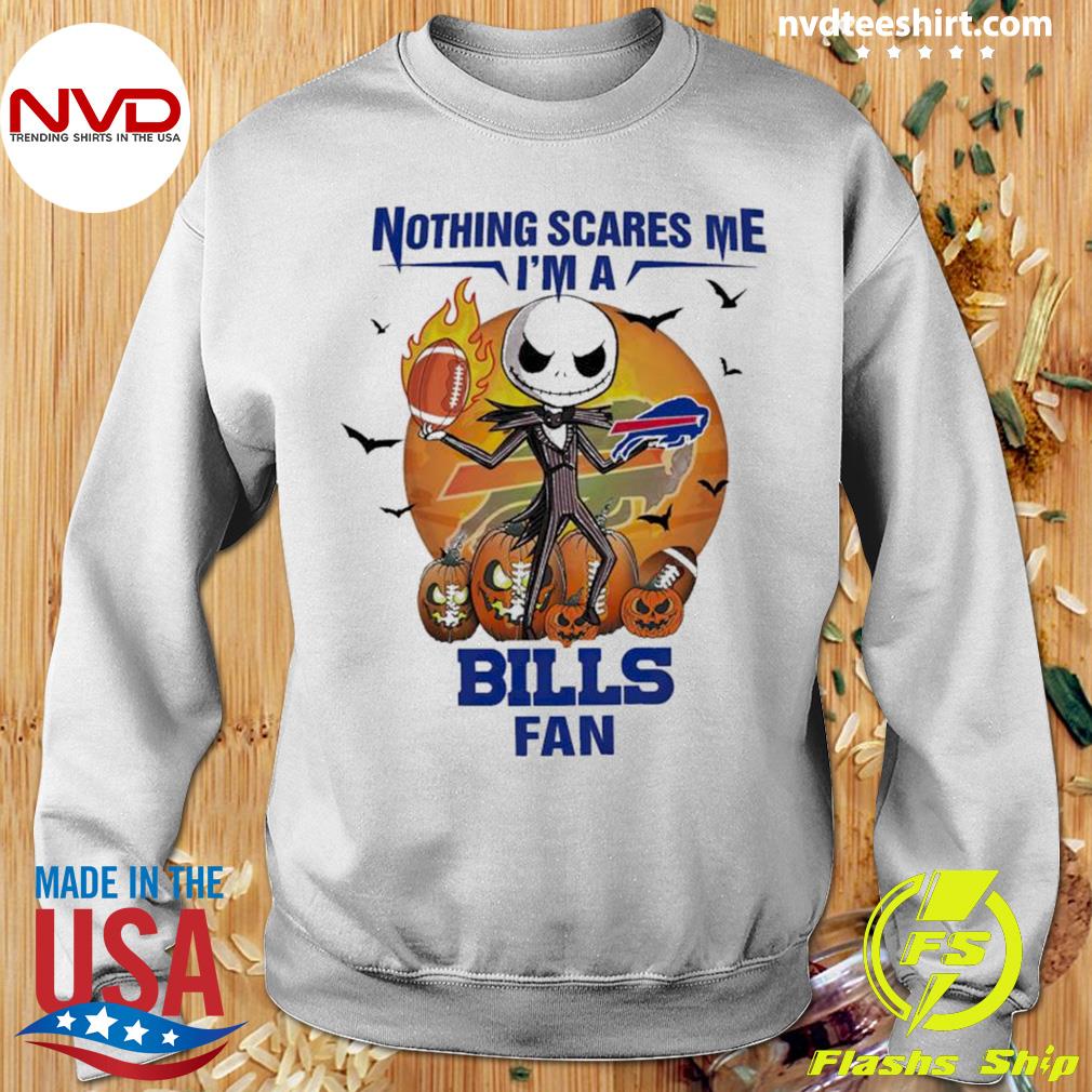 Jack Skellington Nothing Scares Me Im A Buffalo Bills Fan Halloween Shirt -  High-Quality Printed Brand