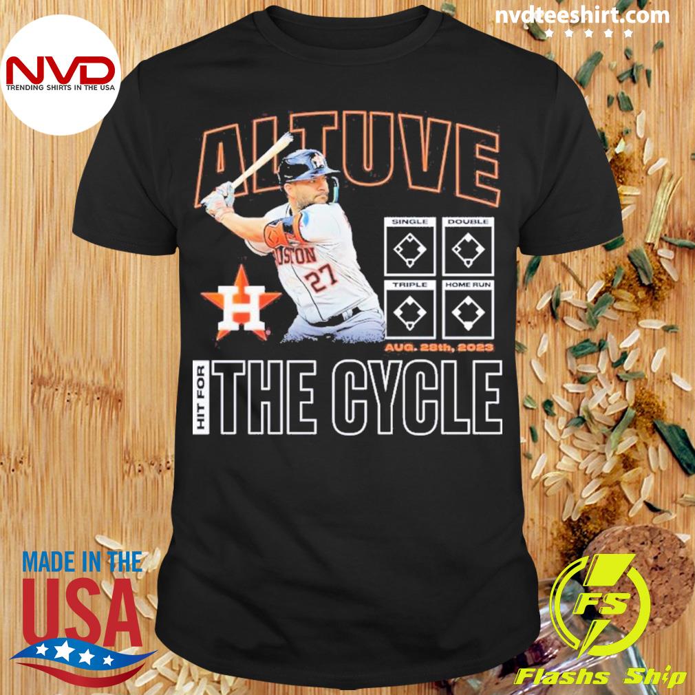 Jose Altuve Houston Astros Hit For The Cycle 2023 Shirt, hoodie, sweater,  long sleeve and tank top