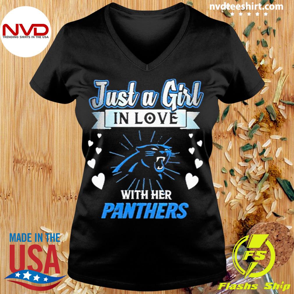 Just a girl in love with her carolina panthers shirt, hoodie