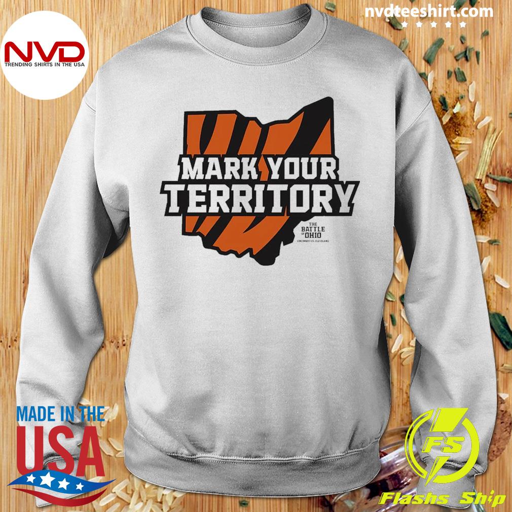 Mark Your Territory Cincinnati Bengals shirt, hoodie, sweater, long sleeve  and tank top