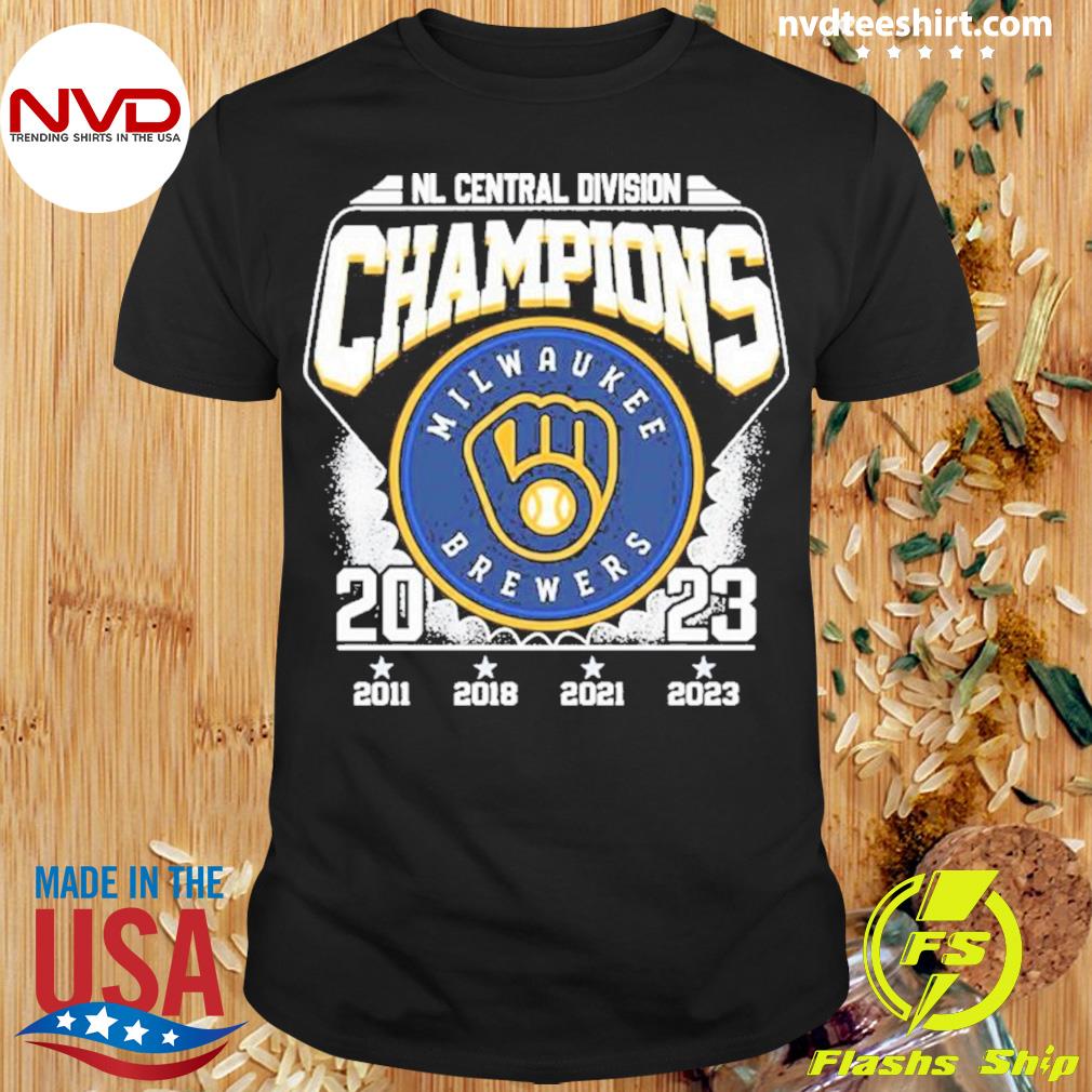 Nl Central Divison Champions Milwaukee Brewers 2011 2018 2021 2023 T-shirt