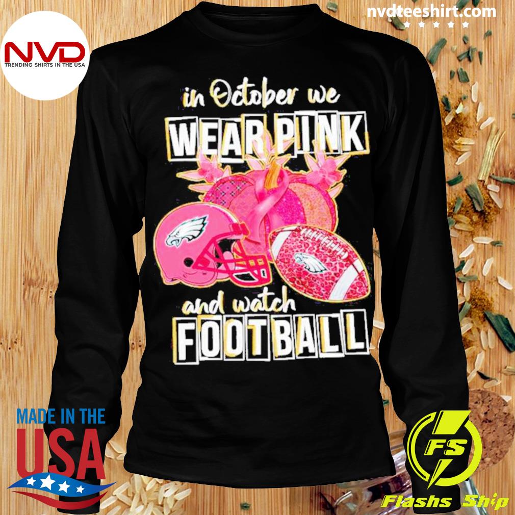 Official Breast Cancer Pink Out Eagles Football Shirt, hoodie, sweater,  long sleeve and tank top