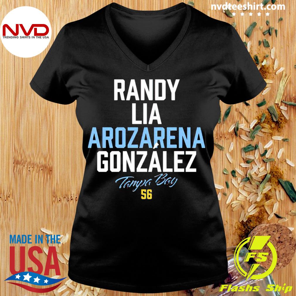 Tampa Bay Rays Randy Lia Arozarena Gonzalez Shirt, hoodie, sweater