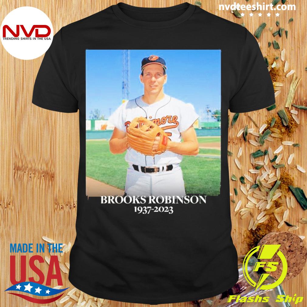 Rip Brooks Robinson 1937-2023 shirt