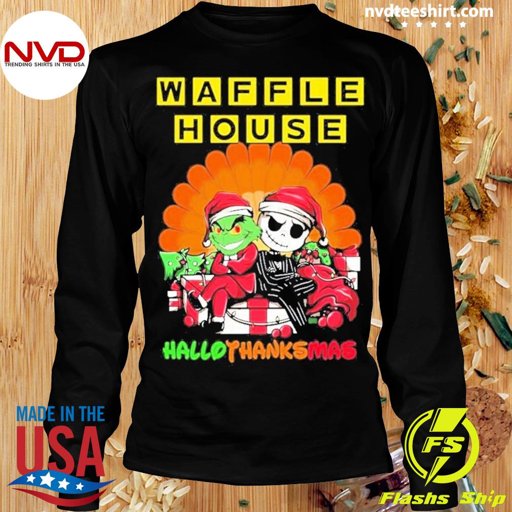 The Grinch Waffle House Hallothanksmas 2023 Shirt, hoodie, sweater, long  sleeve and tank top