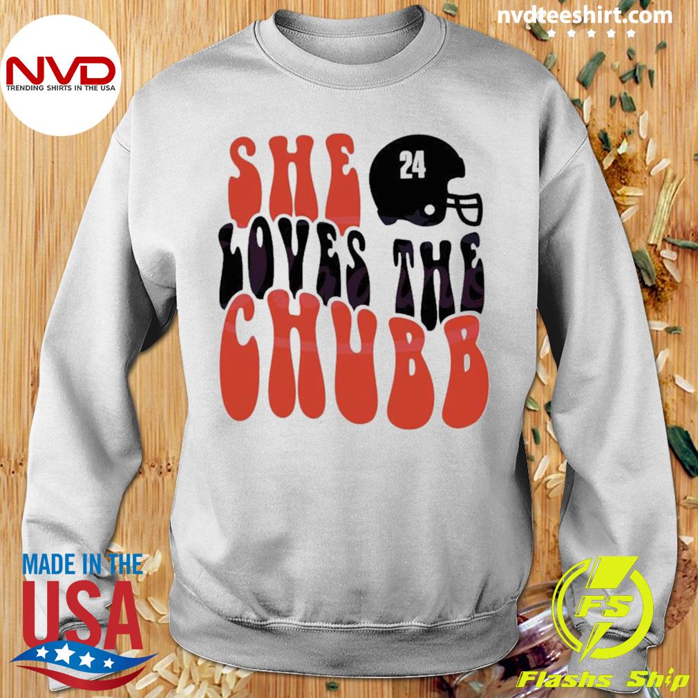 Cleveland Browns She Love The Chubb shirt, hoodie, sweater, long sleeve and  tank top