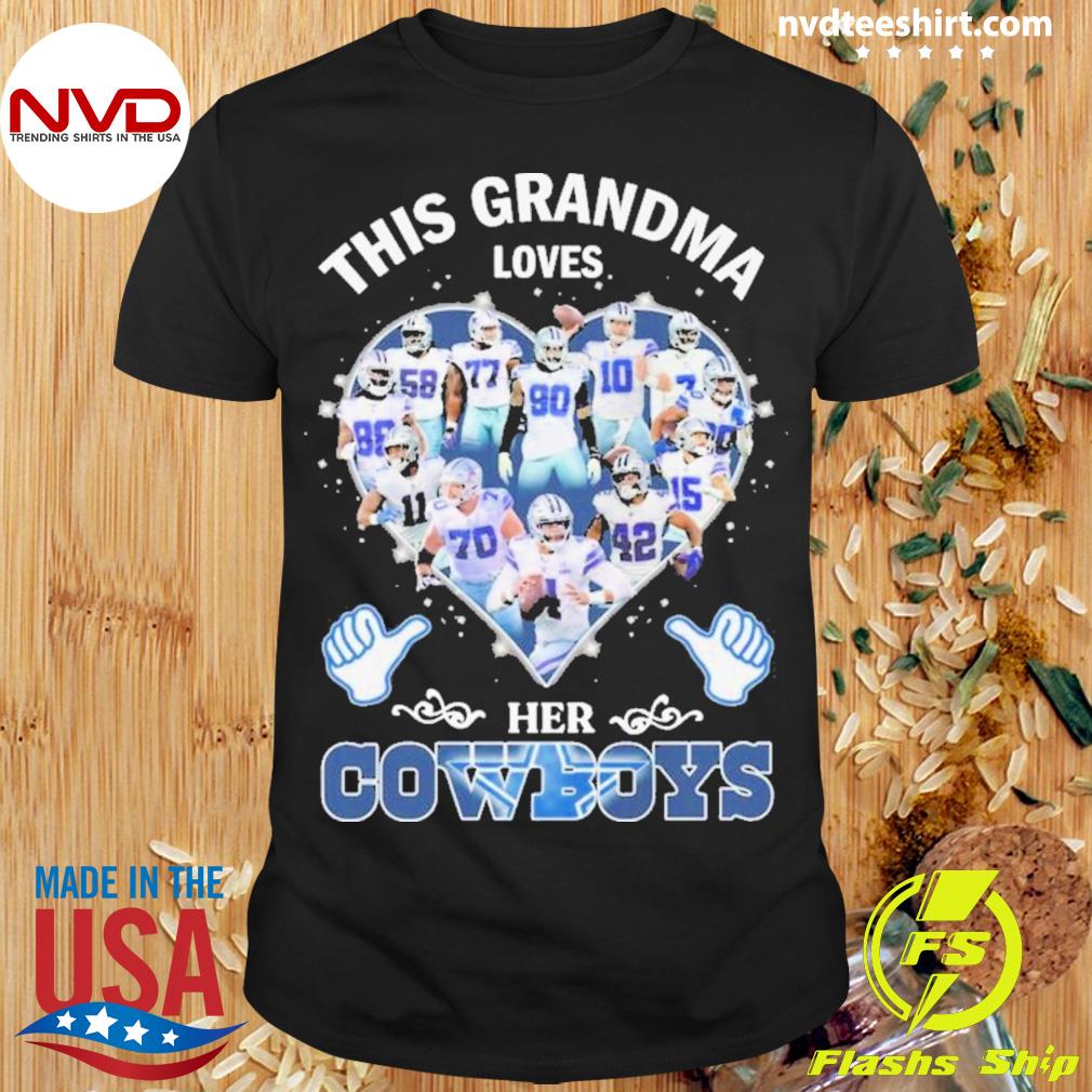 Original This Grandma Loves Her Dallas Cowboys Team Players T-Shirt,  hoodie, sweater, long sleeve and tank top