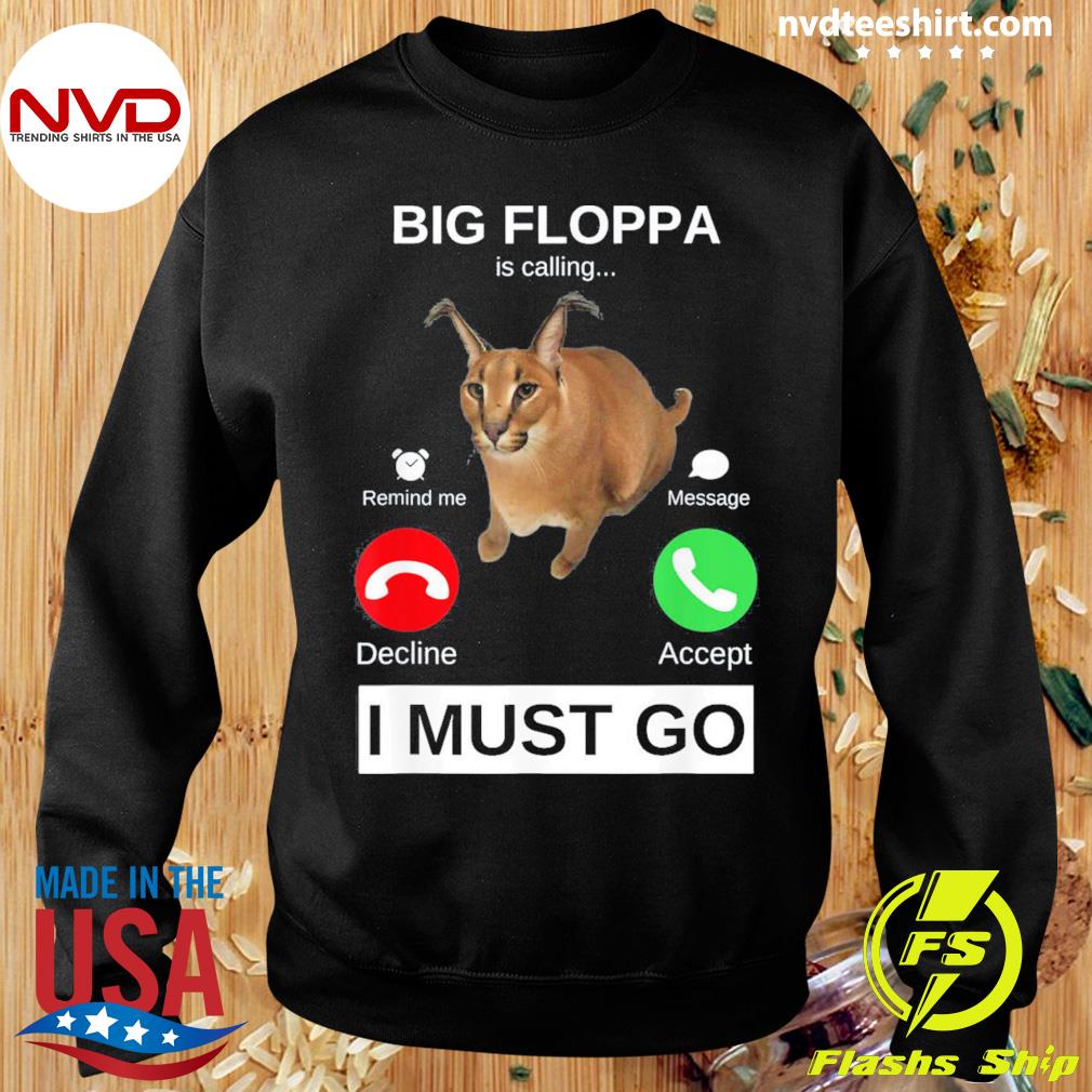 Big Floppa Is Calling Funny Caracal Big Cat Meme Poster