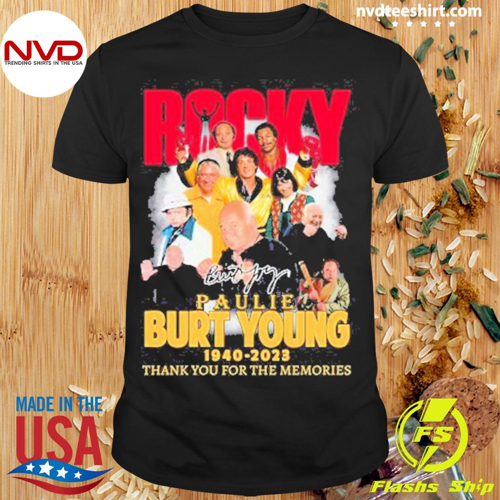 Burt Young Paulie Rocky 1940-2023 Thank You For The Memories Signature Shir