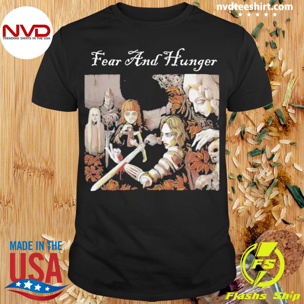 Fear And Hunger Art Shirt