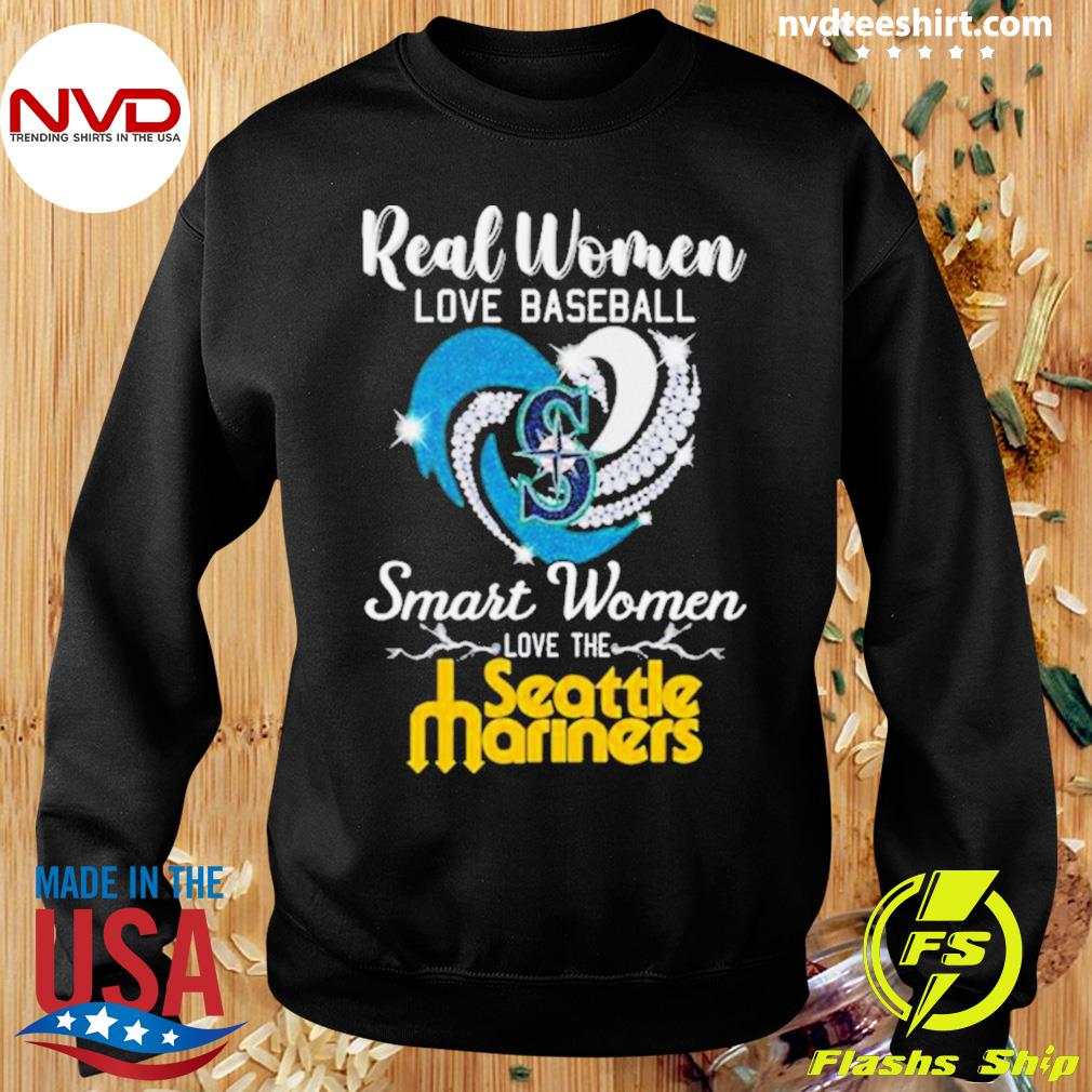 Real Women Love Baseball Smart Women Love Seattle Mariners Diamond Heart  2023 T-Shirt, hoodie, sweater, long sleeve and tank top