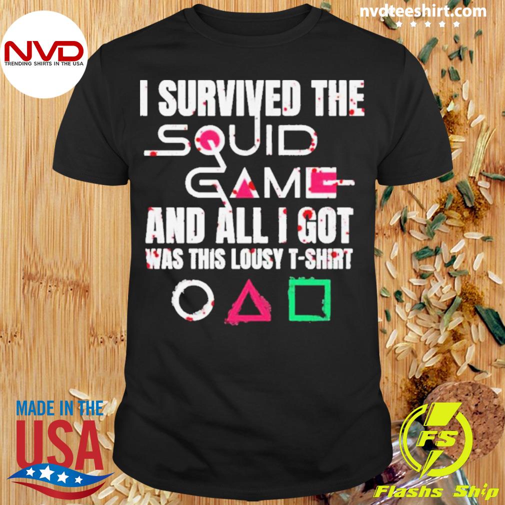 I Survived The Squid Game Shirt