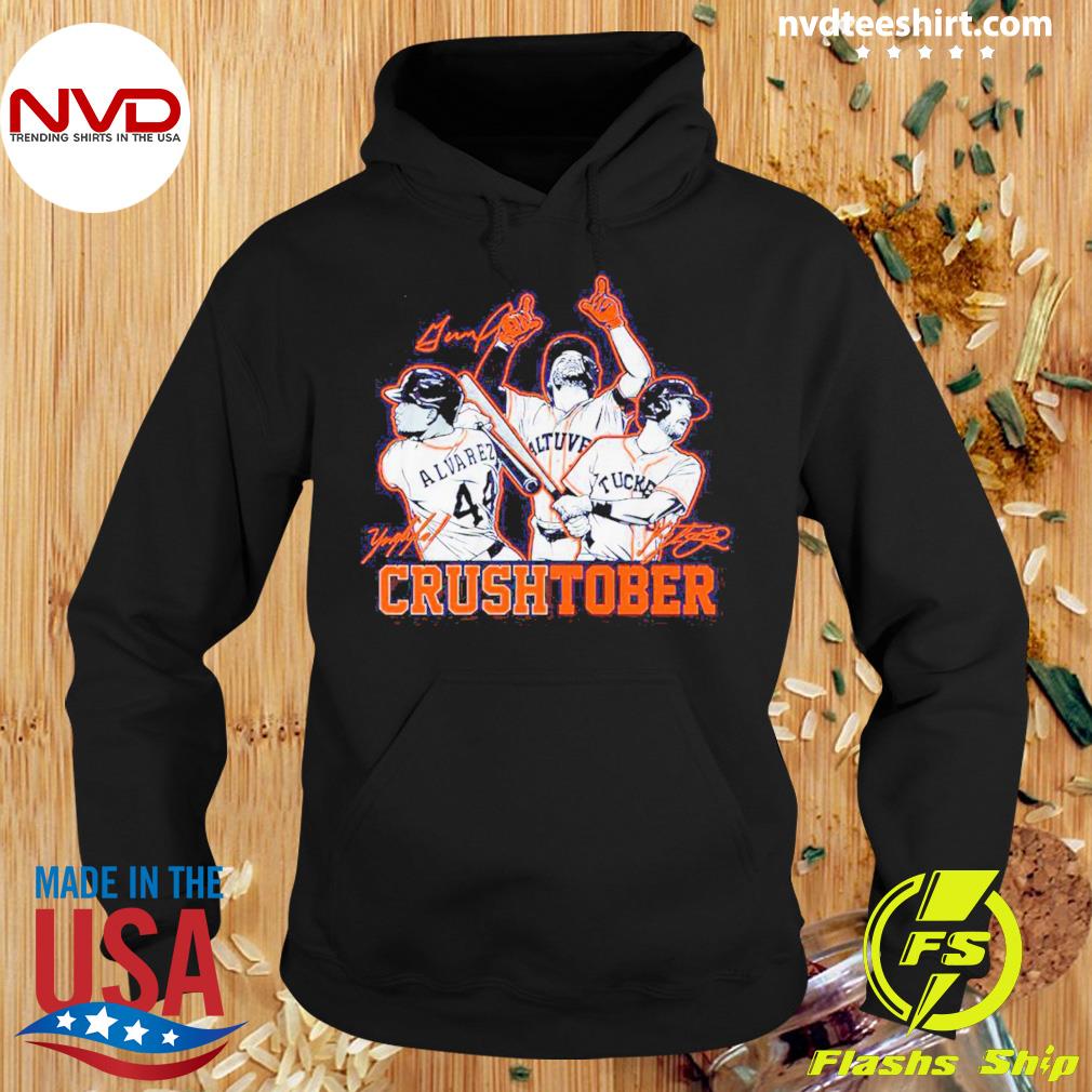 Official houston Astros Crushtober Jose Altuve, Yordan Alvarez And Kyle  Tucker 2023 Shirt, hoodie, sweater, long sleeve and tank top