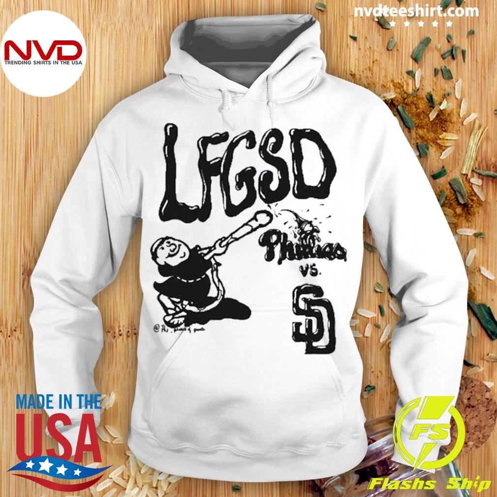 LFGSD Phillies Vs San Diego Padres Shirt, hoodie, sweater, long sleeve and  tank top