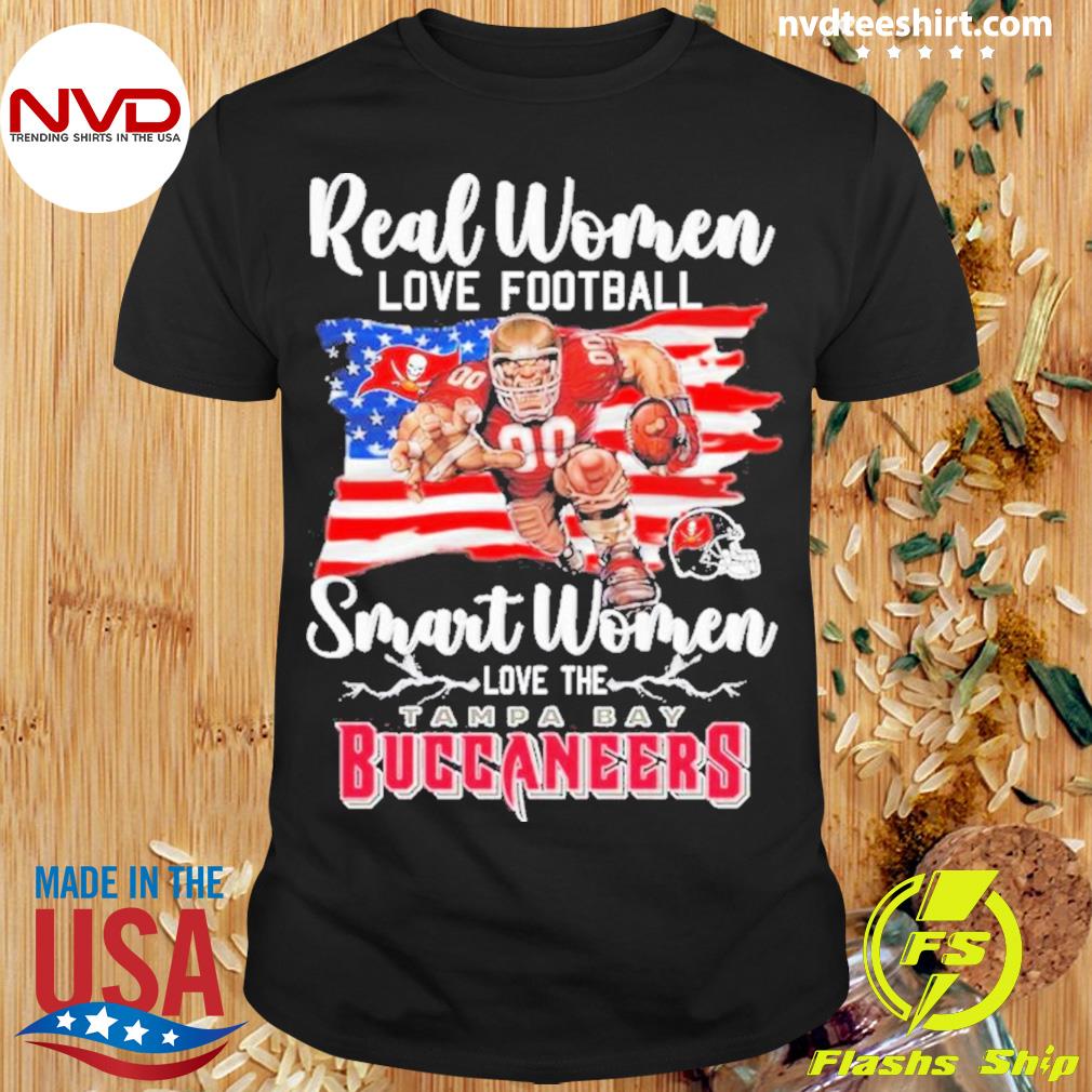 Real Women Love Football Smart Women Love The Tampa Bay Buccaneers Usa Flag Shirt