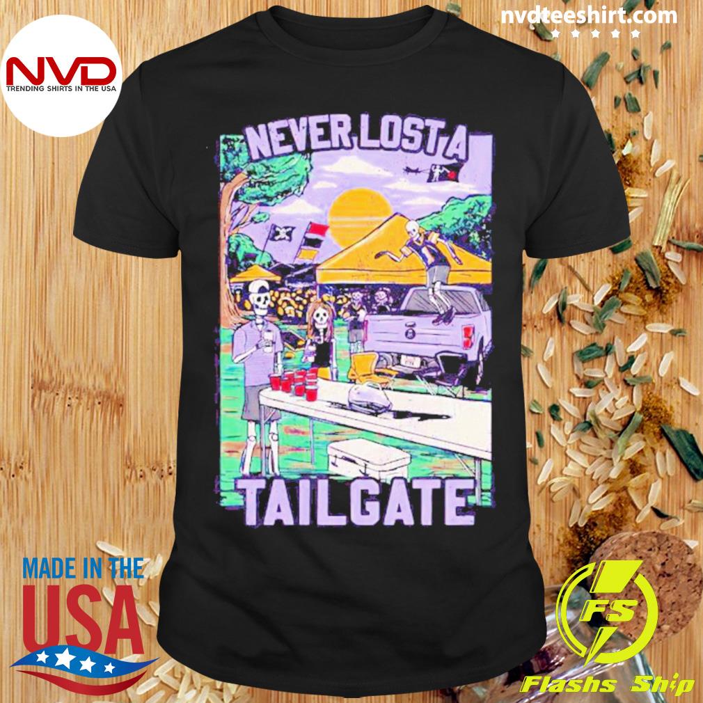 Skeletons Never Lost A Tailgate Shirt