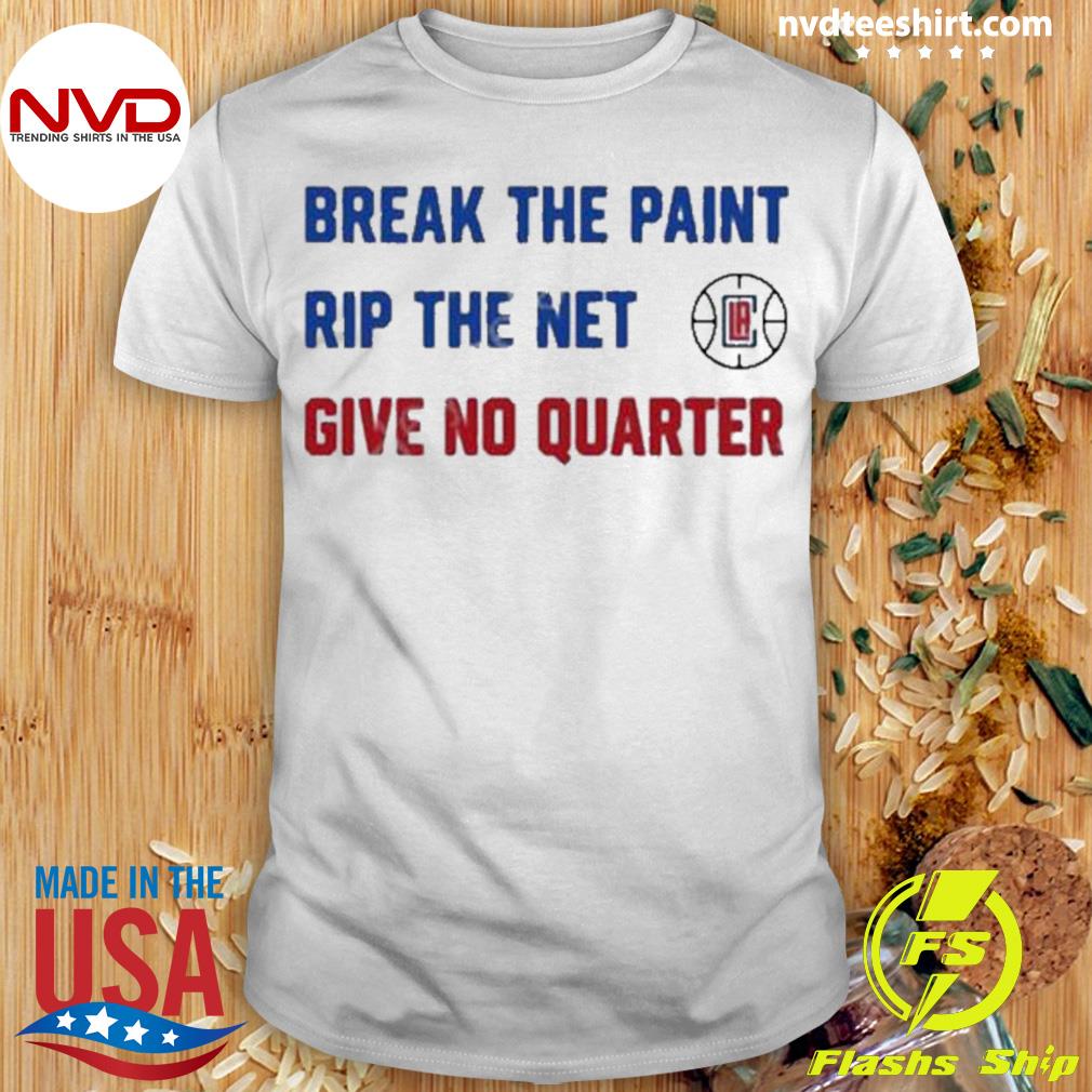 Tomer Azarly Break The Paint Rip The Net Give No Quarter Shirt