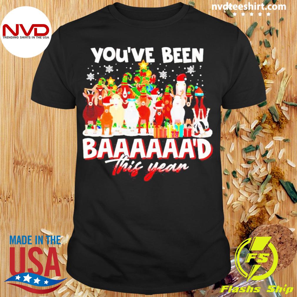 You’ve Been Baaaad This Year Christmas Goat Shirt