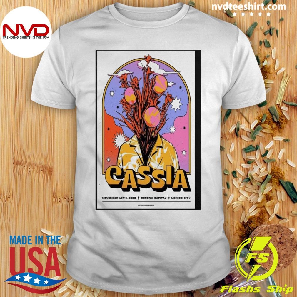 Cassia Nov 19 2023 Mexico City Show Poster Shirt