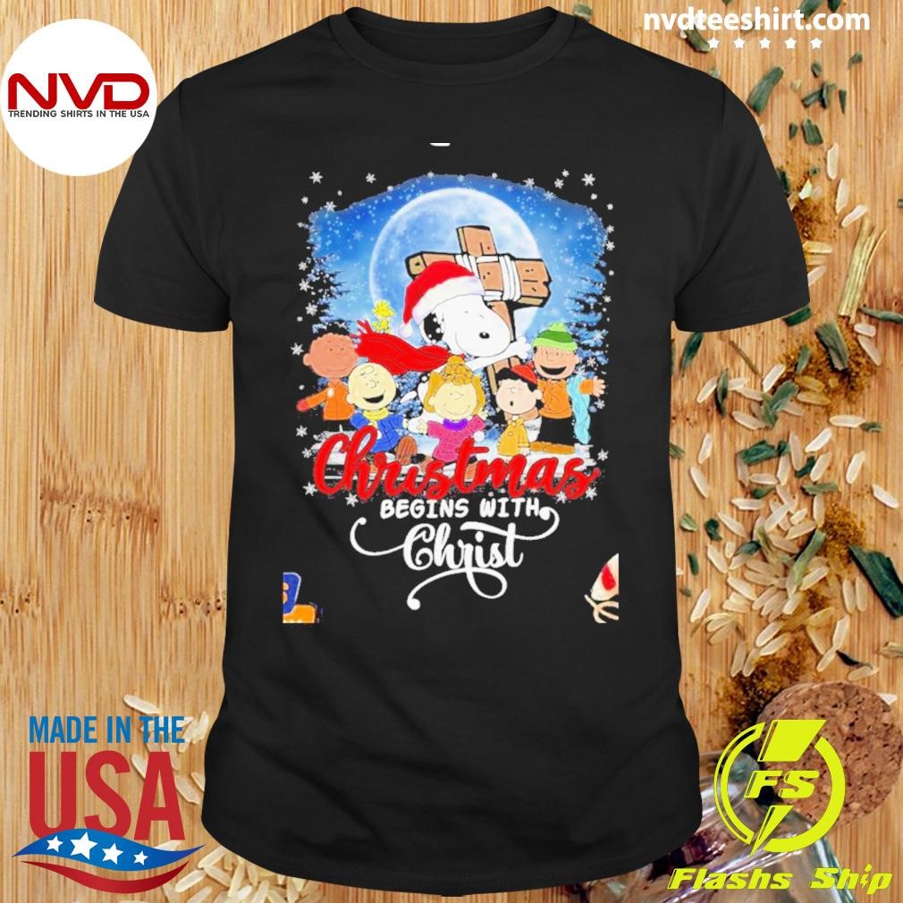 Christmas Begin With Christ The Peanuts Characters Snoopy Shirt