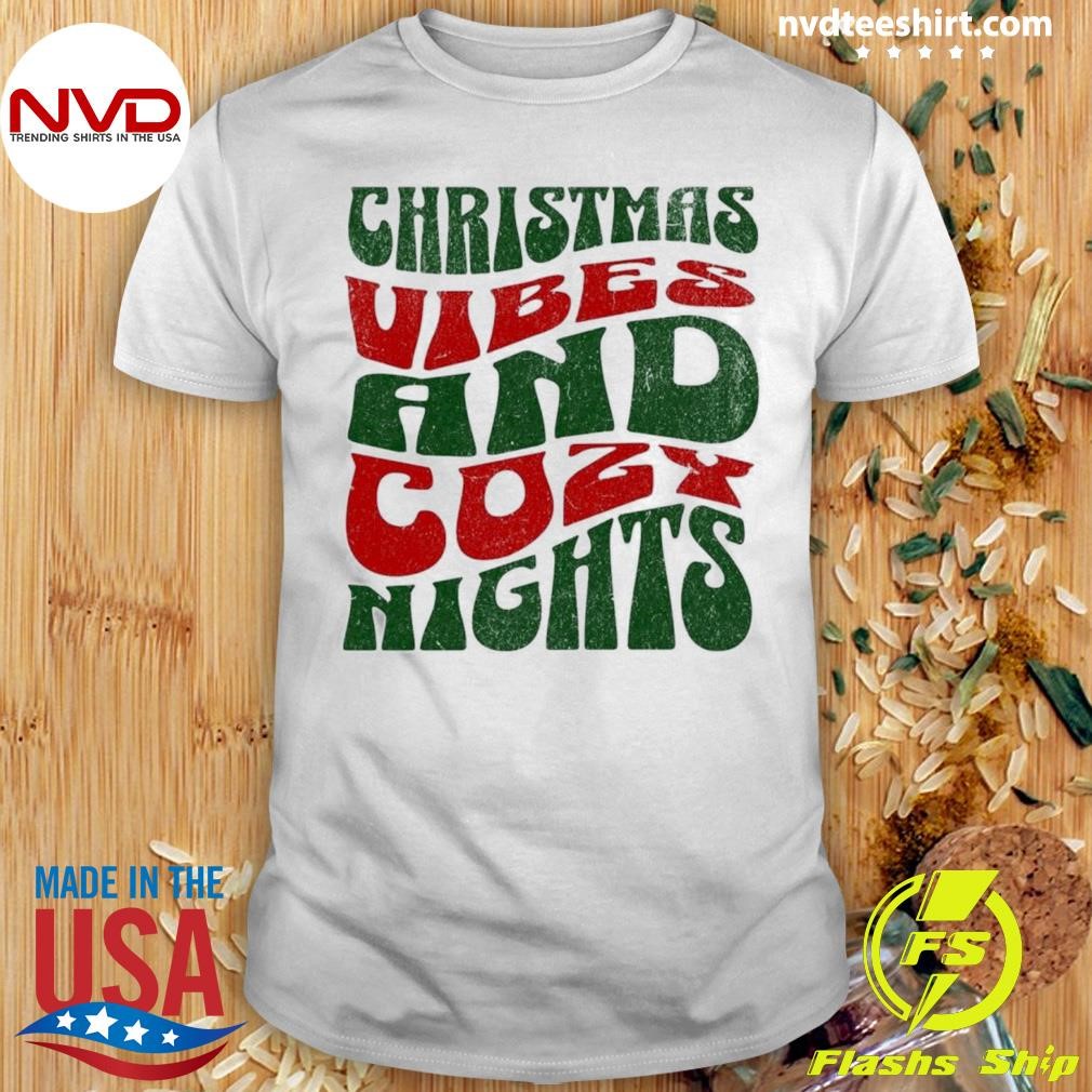 Christmas Vibers Cozy Nights Shirt