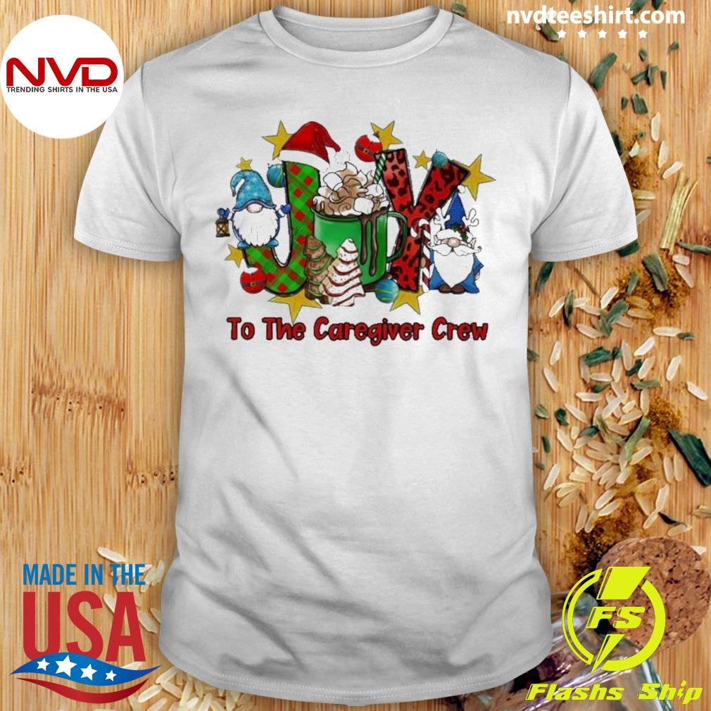 Gnome To The Caregiver Crew Merry Christmas Shirt