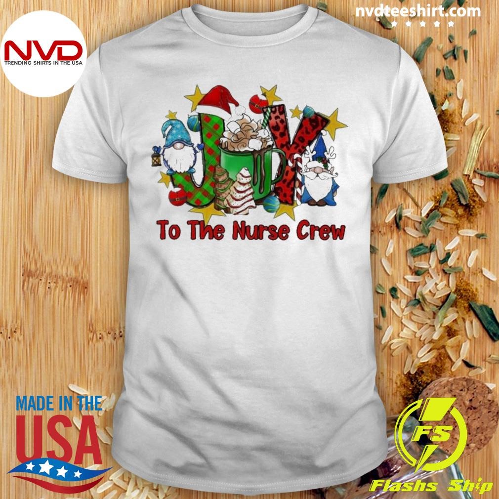 Gnome To The Nurse Crew Merry Christmas Shirt