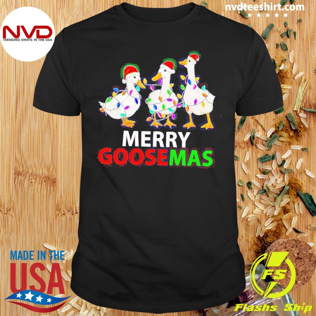 Goose Christmas Merry Goosemas Shirt