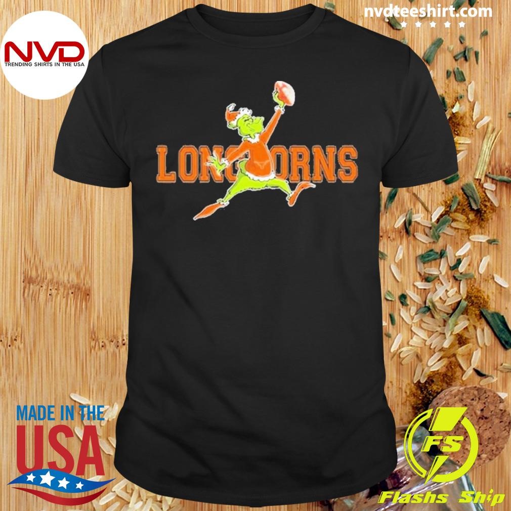 Grinch Air Jordan Orange Texas Longhorns Shirt