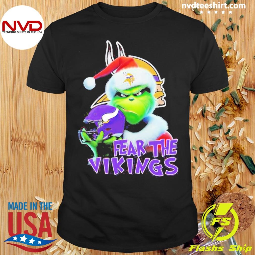 Grinch Fear The Minnesota Vikings Christmas Shirt
