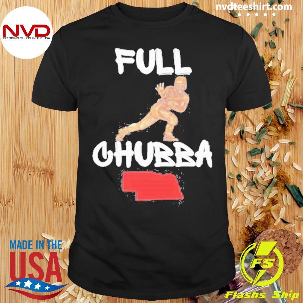 Huskguysstore Full Chubba Shirt