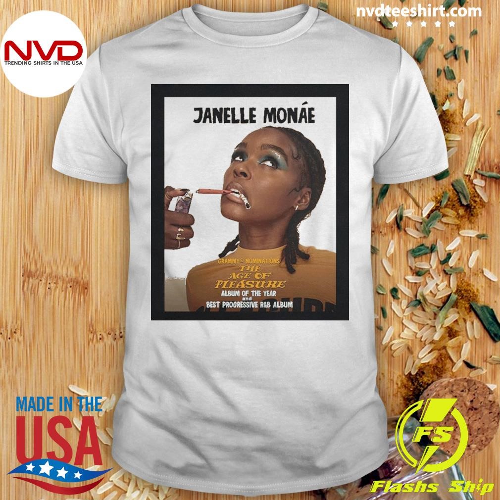 Janelle Monae Grammy Nominations The Age Of Pleasure Album Of The Year And Best Progressive RnB Album Shirt