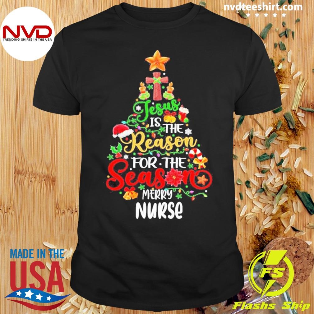 Jolly Reason Season Merry Nurse Pine Tree Christmas Shirt