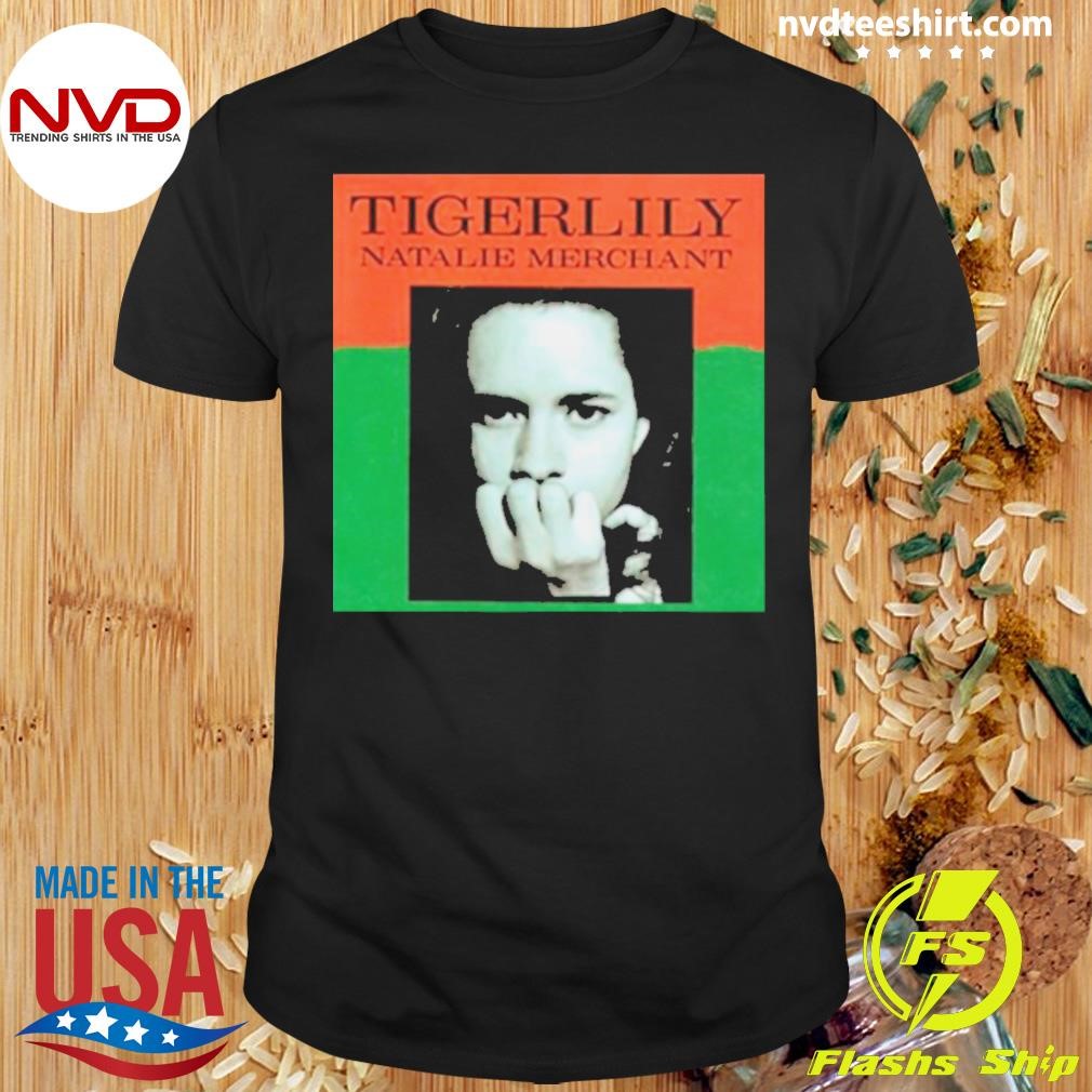 Natalie Merchant Tigerlily Shirt