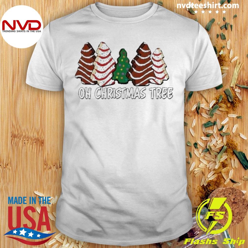 Oh Christmas Tree Cakes Shirt