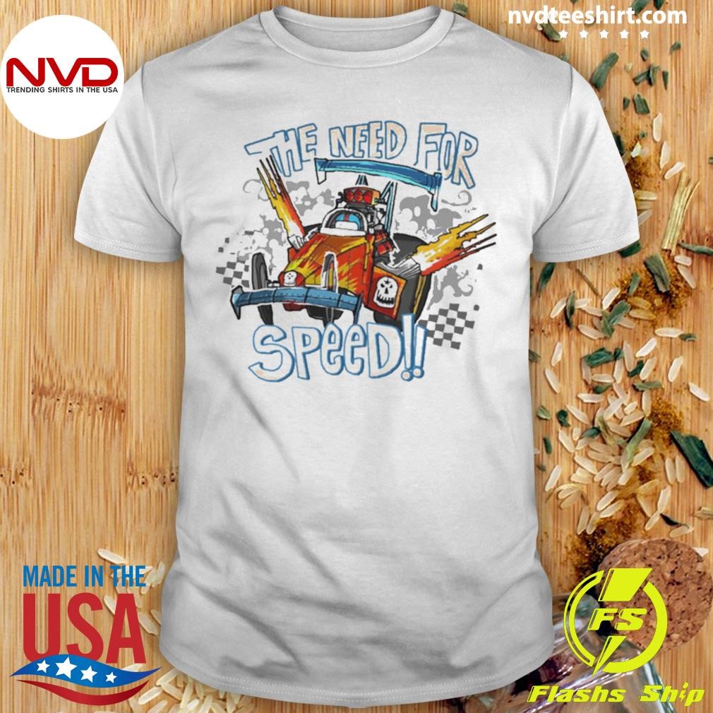 The Need For Speed Shirt