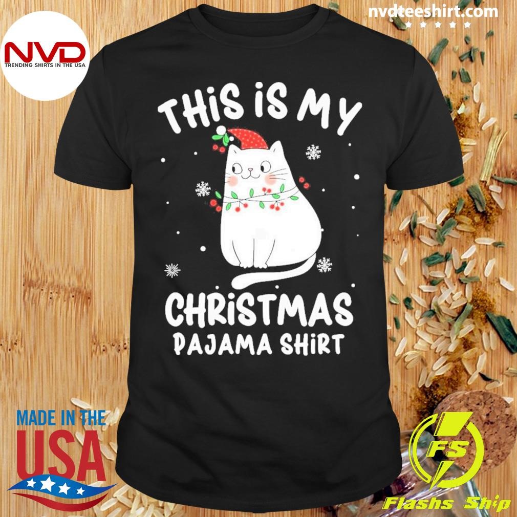 This Is My Christmas Pajama Cute Gift Cat Hat Santa Xmas Shirt