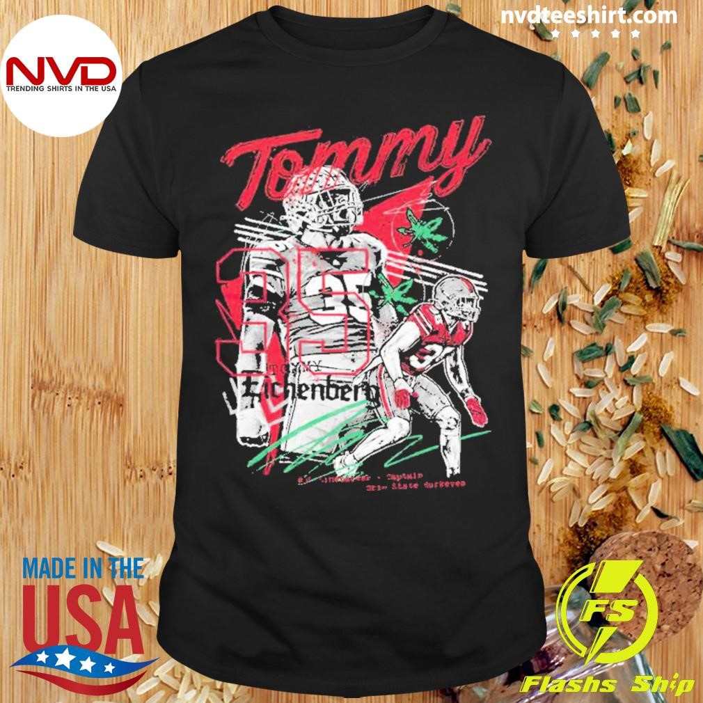 Tommy Eichenberg Ohio State Buckeyes Signature Shirt